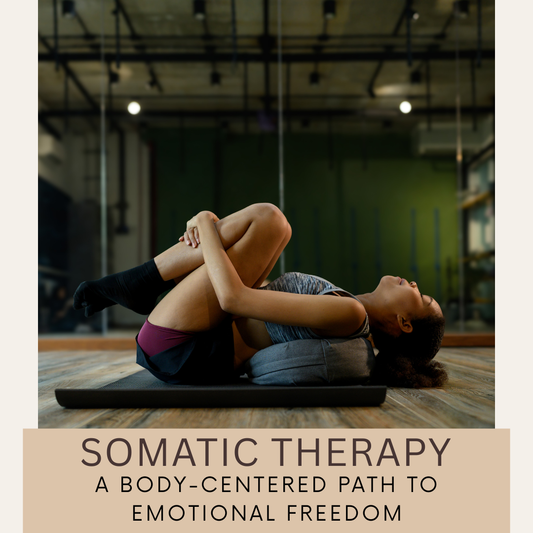 Somatic Therapy