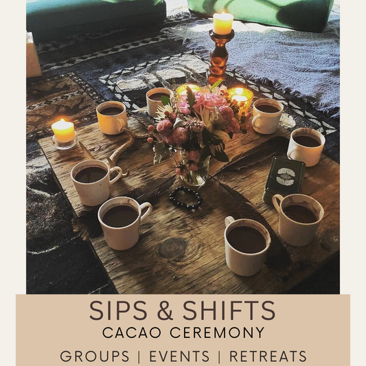 Sips & Shifts Group Cacao Ceremony